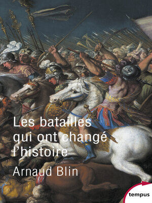 cover image of Les batailles qui ont changé l'histoire